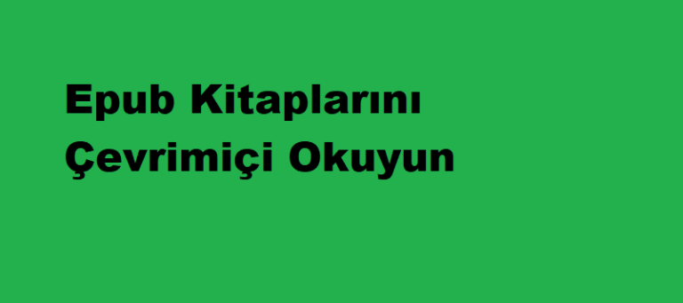 Epub Kitaplarını Çevrimiçi Okuyun Epub Kitaplarını Çevrimiçi Okuyun