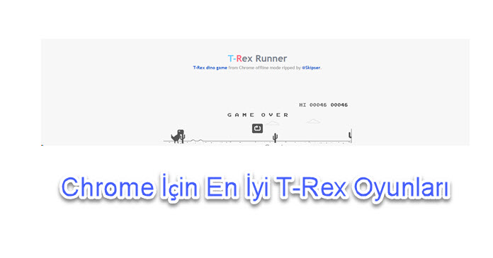 Chrome için En İyi T-Rex Oyunları Siteleri